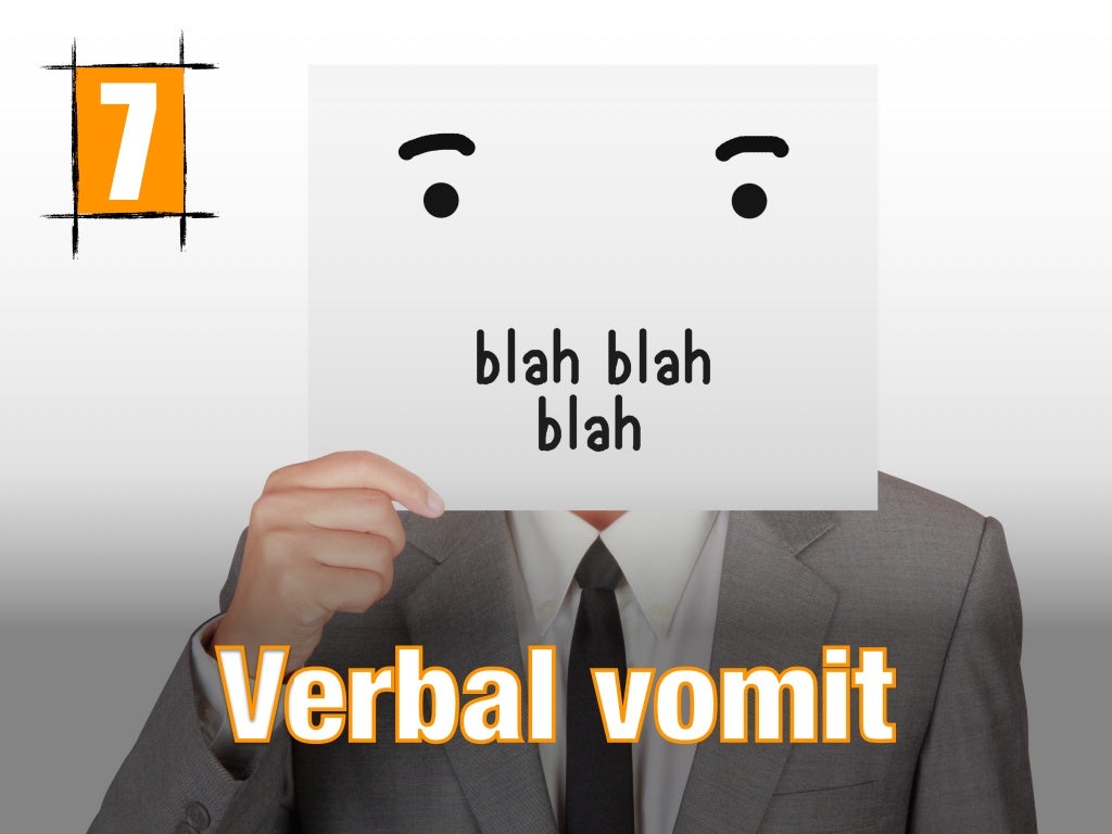 Verbal vomit 7 Verbal vomit