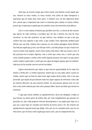 Só Tu Podes Alcançar