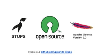 Apache License
Version 2.0STUPS
stups.io & github.com/zalando-stups
 