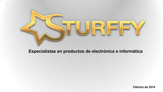 Especialistas en productos de electrónica e informática

Febrero de 2014

 