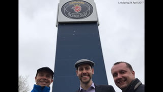 Linköping 24 April 2017
 