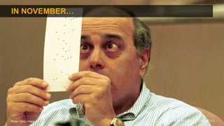 IN NOVEMBER…
Photo: Getty Images
 