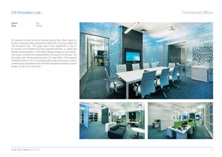 Citi Innovation Lab                                                       Commercial Ofﬁces

Client                     Citi
Area                       750m2




Citi required a ﬁtout of the an existing ground ﬂoor ofﬁce space to
house a newly launched department within the Citi group called the
‘Citi Innovation Lab’. The public face of this department is vital to
its function and therefore the ﬁtout required attention to detail and
efﬁcient implementation of the global design strategy for the branch.
The project involved the implementation and launch of the new ‘Citi
Innovation Lab’ into the existing Dublin Citi Head Ofﬁce. This required
a refurbishment of 750 m2 of existing ofﬁce space and service core to
contemporary standards and to fall within the global branding concept
design, as set out by the client.




Scott Tallon Walker Architects                                                           13
 