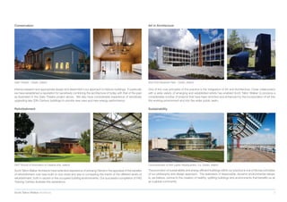 Conservation                                                                                                   Art in Architecture




Gate Theatre - Dublin, Ireland                                                                                 East Point Business Park - Dublin, Ireland

Intense research and appropriate design and detail inform our approach to historic buildings. In particular    One of the core principles of the practice is the integration of Art and Architecture. Close collaboration
we have established a reputation for sensitively combining the architecture of today with that of the past     with a wide variety of emerging and established artists has enabled Scott Tallon Walker to produce a
as illustrated in the Gate Theatre project above. We also have considerable experience of sensitively          considerable number of projects that have been enriched and enhanced by the incorporation of art into
upgrading late 20th Century buildings to provide new uses and new energy performance.                          the working environment and into the wider public realm.

Refurbishment                                                                                                  Sustainability




DKIT School of Informatics & Creative Arts, Ireland                                                            Commissioners of Irish Lights Headquarters, Co. Dublin, Ireland

Scott Tallon Walker Architects have extensive experience of advising Clients in the appraisal of the beneﬁts   The promotion of sustainability and energy efﬁcient buildings within our practice is one of the key principles
of refurbishment over new build or vice versa and also in comparing the merits of the different levels of      of our philosophy and design approach. The realization of responsible, dynamic environmental design
refurbishment, both in vacant or live occupied building environments. Our successful completion of FAS         is, we believe, central to the creation of healthy, uplifting buildings and environments that beneﬁts us all
Training Centres illustrate this experience.                                                                   as a global community.


Scott Tallon Walker Architects                                                                                                                                                                                              5
 