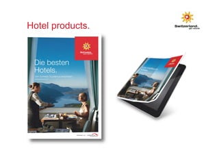 Hotel products. 
 
