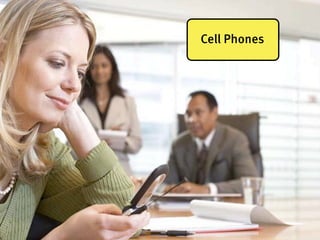 Cell Phones
 