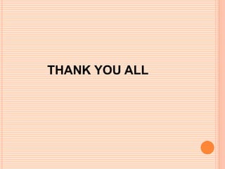 THANK YOU ALL
 