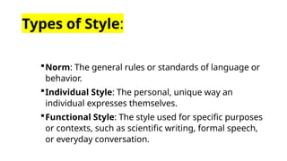 DISCUSSION ON THE TYPES OF STYLE EN.pptx