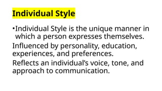 Individual Style DISCUSSION ON THE TYPES OF STYLE EN.pptx