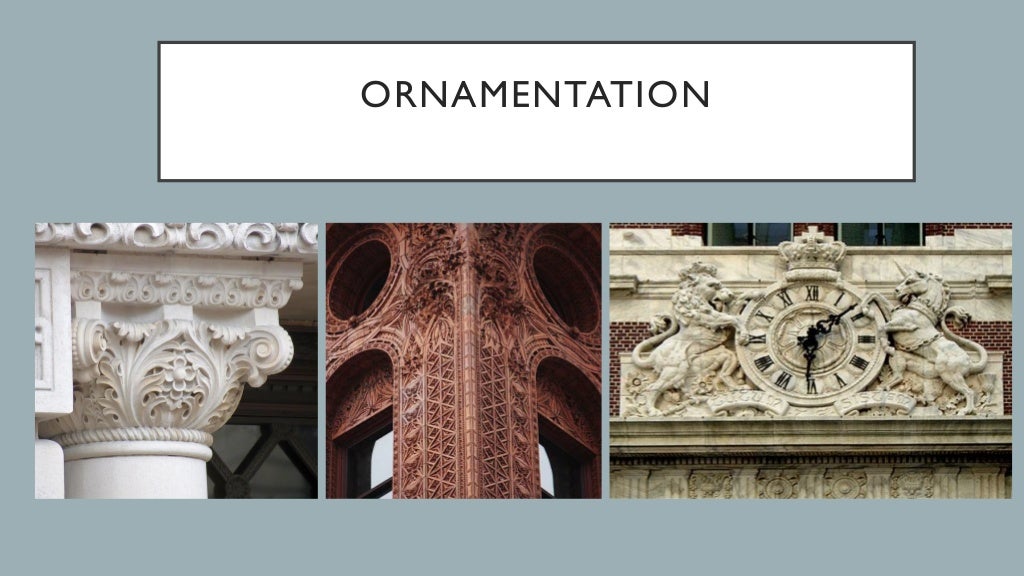 Style and ornamentation in Architecture