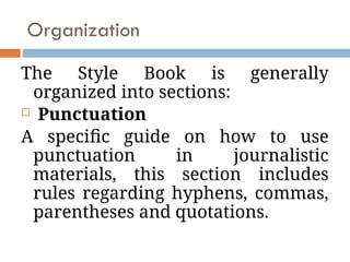 what is stylebook and how style book used ? | PPT