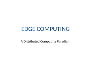 Edge Computer Science Styled_Edge_Computing_Presentation ppt for Computer Science students | PPTX