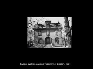 Evans, Walker, Maison victorienne, Boston, 1931
 