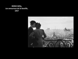 RONIS Willy,
Les amoureux de la bastille,
          1957
 