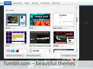 Tumblr.com – beautiful themes<br />
