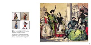 33
Most items were made from simple fabrics, wool
being very common.Most items were made from
simple fabrics, wool being very common.
The clothes worn by wealthy Italian women looked
like peasant garb, but they used richer fabrics like silk
and velvet. The rich also had access to colorful dyes,
so the color palette varied more widely. Upper-class
Italian women also wore more jewelry than peasants.
 