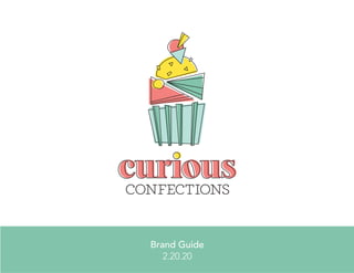 Brand Guide
2.20.20
 