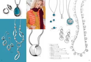 B

On Model: Wallﬂower necklace (pg. 65), Witty ring (pg. 84), Cloud Nine™ &
Treasure Trove bracelets (pg. 69) & Ladylike bracelet (pg. 26)

A

F

G

H
Locket

J

K

A. Coy Pierced (22137) $32.
B. Waterway Glass Cat’s Eye,
16-19" Necklace (33487) $42.
C. Relay™ Pierced (22E60) $28.
D. Beguile Glass Beads, 18-21" Necklace (32N49) $50.
E. Obscura™ 32-35" Necklace (34358) $58.
F. Candy Dots Cut Crystals & Resin, Pierced (21124) $24.
16-19" Necklace (31N63) $28.

C
Two-Part
Earrings

G. Stand By Me Cut Crystals, 16-19" Necklace (35320) $38.
H. Wallﬂower Cut Crystals, 17-20" Locket Necklace (32389) $68.
E

D
64

J. Candy Dots Cut Crystals & Resin,
Ring, whole sizes 5-9 (64644) $28.
Also in berry, pg. 20 & mint, pg. 59.
K. Panorama™ Pierced (20230) $36. 34-37" Necklace (30407) $84.
Also in gold, pg. 30 & hematite, pg. 74.
65

 