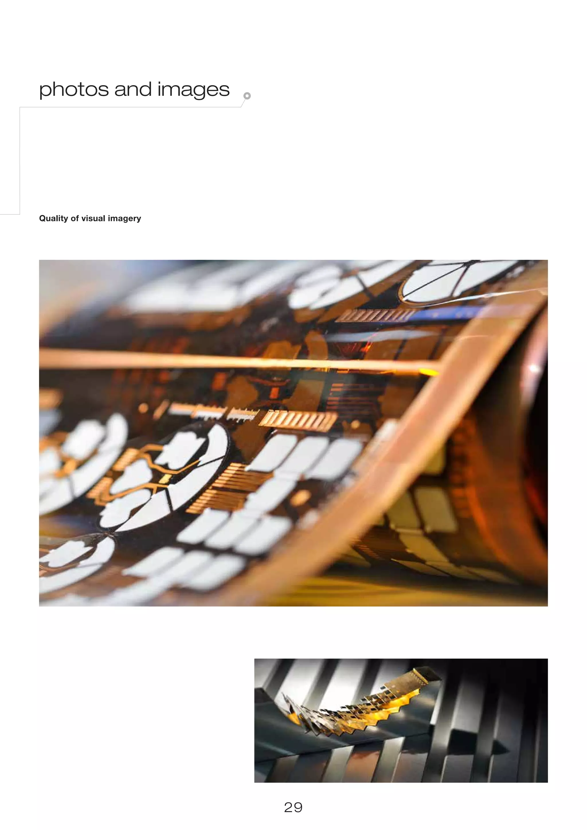 photos and images




Quality of visual imagery




                            29
 