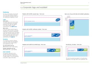 MSC style guide
2. Language 7
Spelling and grammar
When writing for a global English speaking
audience, follow the rules shown on the right. If your
communication is targeted just at a single country
then adhere to the laws of spelling, grammar and
other linguistic conventions for that language or
language variant.
Also remember to follow the conventions of the media
you’re using, so for instance for Twitter it is acceptable
to use contractions e.g. RT for re-tweet whilst still
aiming to have sentences that read normally.
Capitalisation
• Do not overuse capitalisation
• Never capitalise the start of every word
in a sentence or heading
• Never use all caps
Case
• Fish names all lowercase unless a proper noun
• Job titles all uppercase e.g. Fisheries Outreach
Officer not fisheries outreach officer
Symbols and punctuation
• Use ‘and’ not  or +
• Use % as default, not percent or per cent, unless
for formal documents such as an Annual Report
• Only use the exclamation mark (!) where it is
in fact an exclamatory sentence e.g.: Fantastic,
we reached our target!
• No colon at the end of titles
• All sentences/copy lines must finish with
a full stop, except headings/sub-headings
• No full stops at the end of headings/sub-headings
or bulleted/numbered lists
Hyphenation
We tend not to use hyphenation:
• Email not e-mail
• Ecolabel not eco-label
• Website not web-site
Font styling
• Use bold and italics sparingly. Be consistent
with your use
• Use italics for the Latin name of fish species
Numbering and lists
• Express numbers numerically as default unless
for formal instances whereby it is one to nine
and then numerical thereafter e.g. 10, 100, 1,000
• Between 10 and 20. Not 10-20 or From 10 to 20
• Large numbers are expressed as 1,000 or
100,000 with a comma and no space preceding
the decimal places
Time and date
• DD Month YYYY e.g. 15 December 2015
– When space is short e.g. social media use 15-Dec-15
or 15-Dec if the year is understood in context
• Multiple years are expressed with a hyphen e.g. 2014-
15 not 2014/15
• For time, express this according to local conventions.
For global, time is expressed as hhmm (time code)
e.g. 1600 UTC
Link text online
• When expressing link text online, ensure the link is
descriptive so the user knows where they’re going
next, for example:
	 ✗ – Want to learn more? Click here!
	 ✓ – Learn more about accessibility
2. Language 3. Our identity 4. Typography 5. Colour 6. Design application 7. Imagery 8. Moving image 9. Tools and templates 10. Checklist
Contents
1. About MSC
 