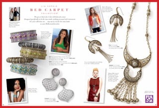 Maria Menounos,
                                                                                                                                                                TV personality and
                                                                                                                                                                host, in the Sari and
                                                                                                                                                                Agape bracelets.



                                          The go-to choice for A-list celebrities for years
                            Designed speciﬁcally to let the stars make striking personal style statements
     Dani Stahl, Designer          It’s your collection, too — step out in exactly the same looks
     and Elena Kiam.                                 as your Hollywood favorites.
     Elena is wearing the
     Vita bracelet.



                                                       Vanessa Lachey,
                                                       Actress and TV host,
                                                       in Cosima earrings
                                                       and the Sari and
                                                       Batik bracelets.




                                                                                                                                                                             Risa Cut Crystals,
                                                                                                                                                                             Pierced (91Z21) $150.
                                                                                                                                                                             As Hostess Bonus Item $35.




                                                                      Sari Cut Crystals & Resin, Stretch Bracelet,
                                                                      Plum (91Z10); Lime (91Z09); Teal (91Z11) $250 each.
                                                                      As Hostess Bonus Item $60.
                                                                      Batik Cut Crystals, Stretch Bracelet,                     Go to www.liasophia.com/celebrity
                                                                      Antique Silver (91Z16); Antique Gold (91Z15) $150 each.   to see more celebrity favorites
                                                                      As Hostess Bonus Item $40.
                                                                                                                                                                              Natayla Cut Crystals,
                                                                                                                                                                              32-42" Necklace (91Z06) $350.
                                                                                                                                                                              As Hostess Bonus Item $90.




                                                                                                                                                                            Megan Hilty, star of
                                                                                                                                                                            Broadway and TV,
                                                                                                                                                                            wearing the Cosima
                                                                                                                                                                            Earrings, Natalya
                                                                                                                                                                            necklace and Gypsy
                                                                                                                                                                            bracelets (pg. 46).




                                 Solange Knowles,
                                 Singer, wearing
                                                                                                                                                                                                               tag here to see our
                                 our Sari bracelets.                                                                                                                                                          “fashion week” video




                                                              Fortuna Cut Crystals,
                                                              Pierced (91Z26) $125.
                                                              As Hostess Bonus Item $35.


48                                                                                                                                                                                                                                   49
 