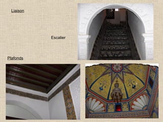 Liaison

Escalier

Plafonds

 