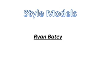 Ryan Batey
 