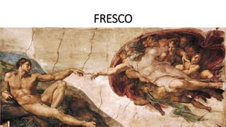 FRESCO
 