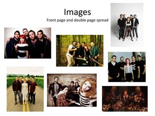 Images
Front page and double page spread

 