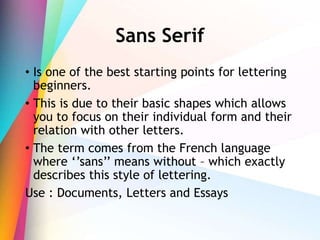 Sans Lettering Styles of lettering | PPTX