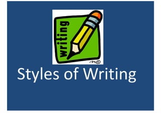 Styles Of Writing