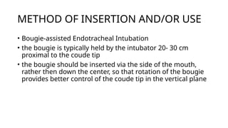 Bougie Injection STYLET and BOUGIE and STERILIZATION techniques used for Intubation | PPTX