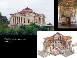 Villa Rotonda, Vicence
1566/1571
 