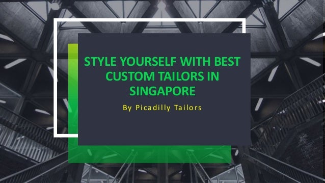 Outfit Inventory Or Best Custom Tailor In Singapore