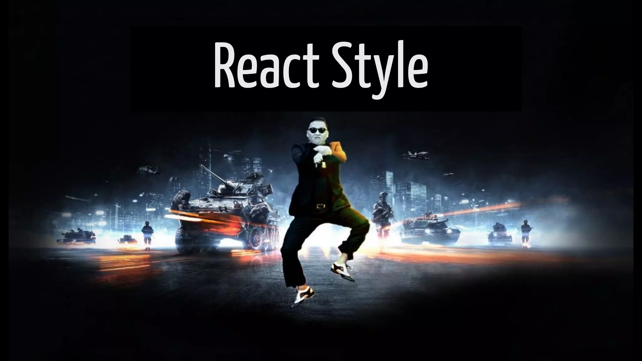React-Style
React Style
 