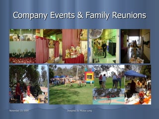 Company Events & Family Reunions 