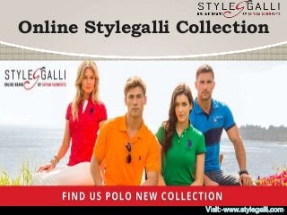 Online Stylegalli Collection
 