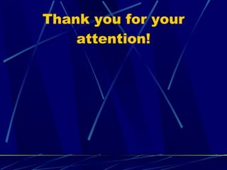 Thank you for your attention! 