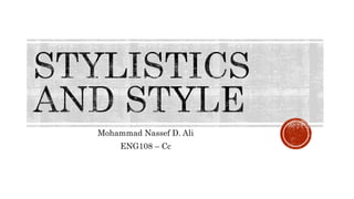 Mohammad Nassef D. Ali
ENG108 – Cc
 