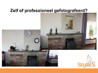 Zelf of professioneel gefotografeerd?