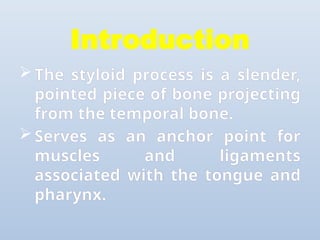 Styloid Function Styloid_Apparatus presentation anatomy . | PPTX