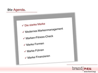 Die Agenda.

 