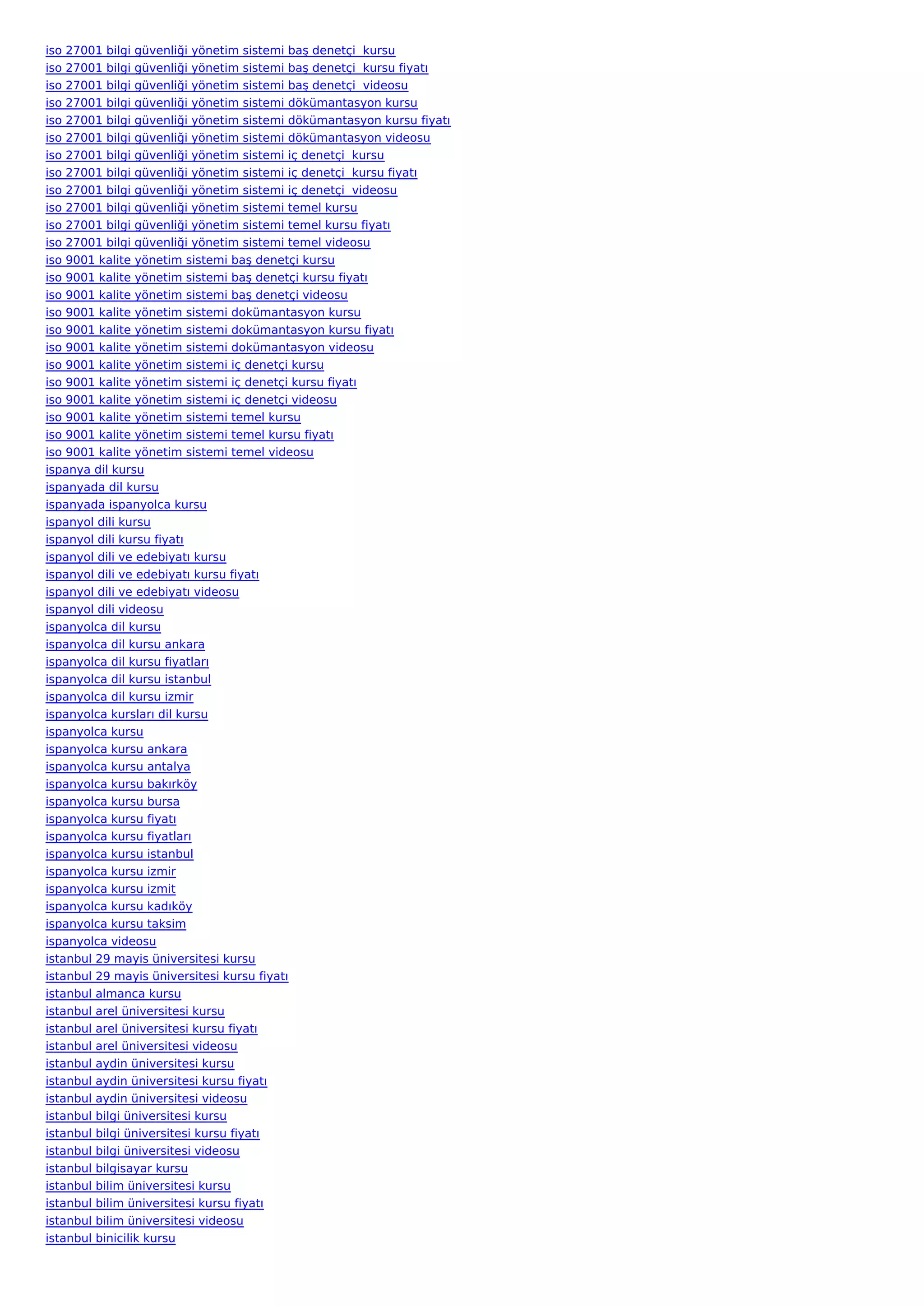 iso 27001 bilgi güvenliği yönetim sistemi baş denetçi  kursu
iso 27001 bilgi güvenliği yönetim sistemi baş denetçi  kursu fiyatı
iso 27001 bilgi güvenliği yönetim sistemi baş denetçi  videosu
iso 27001 bilgi güvenliği yönetim sistemi dökümantasyon kursu
iso 27001 bilgi güvenliği yönetim sistemi dökümantasyon kursu fiyatı
iso 27001 bilgi güvenliği yönetim sistemi dökümantasyon videosu
iso 27001 bilgi güvenliği yönetim sistemi iç denetçi  kursu
iso 27001 bilgi güvenliği yönetim sistemi iç denetçi  kursu fiyatı
iso 27001 bilgi güvenliği yönetim sistemi iç denetçi  videosu
iso 27001 bilgi güvenliği yönetim sistemi temel kursu
iso 27001 bilgi güvenliği yönetim sistemi temel kursu fiyatı
iso 27001 bilgi güvenliği yönetim sistemi temel videosu
iso 9001 kalite yönetim sistemi baş denetçi kursu
iso 9001 kalite yönetim sistemi baş denetçi kursu fiyatı
iso 9001 kalite yönetim sistemi baş denetçi videosu
iso 9001 kalite yönetim sistemi dokümantasyon kursu
iso 9001 kalite yönetim sistemi dokümantasyon kursu fiyatı
iso 9001 kalite yönetim sistemi dokümantasyon videosu
iso 9001 kalite yönetim sistemi iç denetçi kursu
iso 9001 kalite yönetim sistemi iç denetçi kursu fiyatı
iso 9001 kalite yönetim sistemi iç denetçi videosu
iso 9001 kalite yönetim sistemi temel kursu
iso 9001 kalite yönetim sistemi temel kursu fiyatı
iso 9001 kalite yönetim sistemi temel videosu
ispanya dil kursu
ispanyada dil kursu
ispanyada ispanyolca kursu
ispanyol dili kursu
ispanyol dili kursu fiyatı
ispanyol dili ve edebiyatı kursu
ispanyol dili ve edebiyatı kursu fiyatı
ispanyol dili ve edebiyatı videosu
ispanyol dili videosu
ispanyolca dil kursu
ispanyolca dil kursu ankara
ispanyolca dil kursu fiyatları
ispanyolca dil kursu istanbul
ispanyolca dil kursu izmir
ispanyolca kursları dil kursu
ispanyolca kursu
ispanyolca kursu ankara
ispanyolca kursu antalya
ispanyolca kursu bakırköy
ispanyolca kursu bursa
ispanyolca kursu fiyatı
ispanyolca kursu fiyatları
ispanyolca kursu istanbul
ispanyolca kursu izmir
ispanyolca kursu izmit
ispanyolca kursu kadıköy
ispanyolca kursu taksim
ispanyolca videosu
istanbul 29 mayis üniversitesi kursu
istanbul 29 mayis üniversitesi kursu fiyatı
istanbul almanca kursu
istanbul arel üniversitesi kursu
istanbul arel üniversitesi kursu fiyatı
istanbul arel üniversitesi videosu
istanbul aydin üniversitesi kursu
istanbul aydin üniversitesi kursu fiyatı
istanbul aydin üniversitesi videosu
istanbul bilgi üniversitesi kursu
istanbul bilgi üniversitesi kursu fiyatı
istanbul bilgi üniversitesi videosu
istanbul bilgisayar kursu
istanbul bilim üniversitesi kursu
istanbul bilim üniversitesi kursu fiyatı
istanbul bilim üniversitesi videosu
istanbul binicilik kursu
 