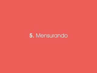 5. Mensurando 
 