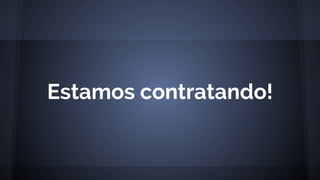 Estamos contratando!
 