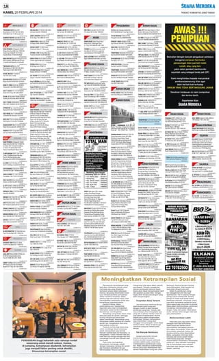 KAMIS, 20 FEBRUARI 2014

PENGOBATAN
"MATAHARI AUTO GALLERY"
Brig.Katamso 37/8411357-8413555
E300 AMG Putih'12 KM rendah istw
01A20B141TT-3

30jtMERCYBOXER E300'88HitamAntik
OristwPlat1AngkaBsTT081901404809
01326022014-2

NEO BALENO A/T'08 ABU-ABU BIRU
Istimewa Hub:024-70206226

KIJANG LSX'04 BIRU METALIC,POL.H
Full Var.Hub: 081 6488 3903

01A20B141PT-2

JIMNY JANGKRIK KANVAS TH.81
36 Jt, Nego. Hub: 0888 257 3723

01A20B141CK-2

AVANZA G 2010,VVTI,Htm Met,Full
Audio,120jt.hb. 081280800730

01A20B141CK-2

CARRETA'96 Ijo Mtlk,H,AC,TP,VR,
Ori Bagus Sekali. 085641258687

* MITSUBISHI *
DIAN PERMATA Jl.Majapahit 35&95
Mngg Buka,BursaMbl Dian 70056700
Pajero Sport DakarAT'12/13 Hitam
Grandis Mivec AT'05/06 SlvrNopil
01A20B14GRA-4

MAJU MOTOR Mjpahit270Smg,6715170
Mits Fuso6Rd 190PSBoxAlm'05,Istw
C.Dsl6Rd100PSBak/Box'03,04IstSkl
01A20B141AL-3

"MATAHARI AUTO GALLERY"
Brig.Katamso 37/8411357-8413555
Pajero Sport 2.5MT 4WD'09 Pth
01A20B141TT-3

DIJUAL MB COLT T120SS'97
Hub: 081 325 75 2258
01A20B141TT-2

BU:KUDA NEW GRANDIA'04 A/T,H,BSN
Bagus Skl.081327601024/ 70120351
01A20B141CK-2

KUDA Th '2003 SILVER,AC DOUBLE,
Terawat,87Jt.Hub:0856 4028 9341
01336022014-2

COLT T.120 SS PU'11/12 ISTIMEWA
Badak VIII/7 Smg, 081 390 236464
01A20B141CK-2

DIJUAL MITSUBISHI PRONA 2009,AC
Ducting,Rp155jt.Hub:085247967588
00965022014-2

STRADA'08 Tgn 1,Istw,Pemakai Lsg
Nopol(H)Psti Asli.T:081325481419
01331022014-2

COLT DIESEL Box'11 6Rd,KM 8Rb
Jl.CitanduiI/50 Smg:024-70157457
01339022014-2

MITS COLT TSS120'93/94 ARMD MEK
35Jt/OprKrdt 15,5Jt.024-70186566
01301022014-2

PAJERO SPORT'10 A/T EXCEED HITAM
Nopil.Hub:Suyudono91, 0819677027
01332022014-2

PAJERO SPORT'12 GLS M/T,Putih,
(AD,Tgn1)Bisa Kredit/0816678325
01A20B144SL-2

* NISSAN *
DIAN PERMATA Jl.Majapahit 35&95
Mggu Buka,Brs Mbl Dian T70056700
G.Livina1.5XV'10 GreyOrs SptBaru
X-Trail XT AT'03/04 Hitam Antik
Terano GrandRoad'97 Mulus Antik
01A20B14GRA-5

2 UNIT NISSAN DIESEL CKA 12 HHT
@ Rp.170jt,Merah,Jenis Bak Besi,
Pjg:7m,Plat Kuning,Siap Jalan.
Bp.Agung-081229321979/0246582404
01308022014-4

G.LIVINA 1.5 XV'09 Silver MT Pjk
02/19 132JtNego.Hub:081228191961
01335022014-2

CUCI GUDANG! STOK 2013! OBRAL
Dskn Bsr!S/d 50jt!*T085640258016
01A20B141CN-2

JUAL:G.LIVINA 'O7 1.5XV TGN I(B)
Jl.Krakatau II No.7*O24-7O153425
01324022014-2

SALE Unit 2013 Bnyk HadiahMnarik
Diskon s/d 50Jt.Hub:08170566420
01A20B141AL-2

JL CPT GRAND LIVINA SV'2010 Pema
kai Lsg,Bs Opr Krdt:081326402996
01336022014-2

NISSAN X-TRAIL ST A/T'06 HITAM
Hub:024-70206226
01A20B141PT-2

NISSAN HEAD TRACTOR HHT'98,ISTW
Siap Pakai,T.081 328 290 234
01309022014-2

SGR NISSAN EURO2 Tronton'07Ps260
Bak Pendek,Hrg385Jt.081227231027
01327022014-2

GRAND LIVINA SV 2012 Akhir.MATIC
Putih(H)Oper Kredit.T08157777911
01A20B141CN-2

NISSAN SERENA HWS A/T '04 SILVER
Istw=139Jt.Bs Krd/TT.08122931722
01325022014-2

NISSAN X-GEAR'2O11 MANUAL (H)
Silver,Istimewa.Hub:O81 129 91O5
01324022014-2

* OPEL *

01336022014-2

JL LSG PMAKAI AVANZA'06 G Silver
No.Baru,BrgIstwBsBntKrdt70168606

01A20B141TT-2

READY STOK APV,PU,SWIFT,ERTIGA
Proses Cepat & Mdh.024-70320230

01A20B141CN-2

JL LSG PMK: FORTUNER'05 ISTW,
Abu2 Metalic.Hub:0816 654 678

01057022014-2

KATANA GX'95 Hitam Fullvar
49,5jt Nego.Hub:70296714

01A20B141CK-2

AVANZA G'11 Abu Mtlik,Mnual,Tgn1
H,Dr Bru,Lsg Pmakai*081228567899

01A20B141CN-2

FUTURA Pick Up 2005,H,Tangan 1
Barang Istimewa.T:70168606

01336022014-2

JUAL INNOVA DSL G'2005 (H) Hijau
metl istw sekali. Hub:70365375

01A20B141CN-2

DJL SUZUKI ESTILO'09 (Istimewa),
Tangan 1,Hub:024-7623222(JamKrj)

01A20B141TT-2

NASMOKO LONG SPR 6SPIT PJK JLN
Net 33.5Jt.Hub.085225233353

01A20B141RZ-2

Carry1.0PU/Bok Alm'04,Istw.Tegal
sariTmr6/161a.081901631010 TT/Kd

01A20B141CN-2

AVANZA G 2007 H,Silver
Barang Istimewa.Hub:08882479417

01332022014-2

Futura PU 08 Hitam (H) orisinil
Istimewa Hub: 0816657312

01A20B141CN-2

JL/TT: KJG.KRISTA '00 ISTW,100JT
Nego. Hub: 081 2284 8741

01A20B141CN-2

JUAL CPT:ESCUDO XL 7 '2004 ISTMW
78jt. Hub:024-70208788

01A20B141CK-2

HARRIER '2005 LPrem Silver, DVD
Monitor,Km70rb Asli.Hub:70550099

01332022014-2

ESCUDO '2005 Barang Super Istw
100Jt. Hub: 081567606577 No SMS

COLT T120SS ARMADAMEX'2000 Merah
Mtlk.T:024-76638091.081327937272
01332022014-2

01A20B141GM-2

BU HARI INI NEW ALTIS J'09/10(H)
HtmIstwKm56Rb,158Jt.082131391244

01287022014-2

FUTURA 1.3 PU '95 Bak 3Way Baru
Trwat bs Krdt.UM.15jt.0816654640

01A20B141GM-2

AVANZA'08 E.1.3 Htm VVT.i,AC,PW
PS,123JT,Ng: 08156635134

01A20B141GM-2

01A20B144PL-2

Corola Twincam'91 Plat H Ori
Kaleng,Istmw:08157776699

* TOYOTA *

01339022014-2

DIAN PERMATA Jl.MAJAPAHIT 35&95
Mggu Buka,Brs Mbl Dian T70056700
Fortuner G Disel AT,10 Hitam Ors
Harrier 2.4 G AT'05 Hitam Nopil
2NewInnova G&E Disel'09/10 Hitam
Rush S MT'08 Silver Nol Spet
All New Avanza G AT'12 SilverOrs
Wish AT'04 Silver Nol Spet
Kijang LGX 1.8 EFi'03 Slvr Mulus
Yaris E MT'07 Silver Istimewa
01A20B14GRA-10

AVANZA G'10 SILVER,ISTMWA,108JT
InovaG AT'10 AD,Htm,KmRndh,168jt
All New Avanza G'13 Silver,148jt
NwCamry'07/08 Istw,KmRndah,188jt
New Camry G'06 Hitam,Istw,125jt
Kurnia,Jl.Pemuda107,024-70208788

KIJANG LGX DSL '2001 Silver istw
Halmahera II/45 Ph.08164885500
01A20B141TT-2

T.KIJANG LGX 1.8 Th'04 Silver
Met,AN Sdri Hub.081 225 779 859
01336022014-2

FORTUNER BENSIN '05 A/T ISTIMEWA
Hub: 7012 2000 / 081 666 9555
01A20B141GM-2

AVANZA'06 VVTi SILVER,TIPE.G,FUL
Var Plat.H Istw Skl:024-70453455
01A20B141PT-2

AVANZA G'09 Hitam Met,Full Audio
Istimewa. Hub: 024-70131816

01A20B141TT-4

AvanzaG'04H TgnI BkServ+MnlKmplt
JokMshPlastkn,LowKM,5BanBr,Antik
SptBr.PermataHijauE 84A*70708250
01A20B141GM-3

JUAL: Innova G'08 Disel an.Sdri
Brg Istw.Jl.Tambra 53 T.70736880

01A20B14GRA-2

* PEUGEOT *

HILUX PickUp'07 Hitam OrsCat Brg
Istmwa.Hub:70168606/081325093003

2PEUGEOT 206 MT&AT'01 Silver
DianPermata,Mjpht 95 T.70056700
01A20B14GRA-2

* SUZUKI *

INNOVA V 06 POL H, HITAM, 131 JT
Hub: 0888 025 02580
01A20B141CK-2

ALL NEW AVANZA 25% / angs 2Jt-an
Hub: 70370779
01A20B141CN-2

JUAL JEEP RASA SEDAN VITARA 4x4
th'92 Full Variasi,Kondisi prima
Hub: 6714646-081.2281.78940
01A20B141TT-3

CARRY 1.0 FULL BOX ALM'08 H,ISTW
APV Arena Luxuri Stn'10 H,Hitam
Badak VIII/7 Smg, 081 390 236464
01A20B141CK-3

KIJANG GREEN EXTRA Th'96 BIRU,H,
Rp.75Jt/Nego,Hub:0821 336 55 999
01234022014-2

RDY:100%BARU AVANZA,INOVA,FORTNR
KrdtDP&Bnga Mrh-5th.081325711116
01332022014-2

INOVA G 2010.A/T Brng Istw.Hub:
Jl.S.Parman 26 Ungaran:70391496
01339022014-2

01A20B141CN-2

DIJUAL U/Cuci Mbl,Laundry+Rmhnya
Puspowarno Tgh I/36.085221258367
01A20B141AL-2

Hanya dg 100rb bs jd Agen Minyak
Angin Aromatherapy. 085712405850
01320022014-2

MARI BUDIDAYA JAHE Mdl5,25JtMeng
hslknMin7OJtDlm1OBl*O85799822726

01325022014-2

01332022014-2

** MOTOR DICARI DICARI
MOTOR **
CARI MOTOR MATIC DLL TP HR DJMPT
Cari Motor Tua/2Tak 085727696802
01338022014-2

MOTOR **
** MOTOR DIJUALDIJUAL

JUAL H.SUPRA X '2001 Hitam (H)
Hub: 024- 7007 2288
01A20B141TT-2

* YAMAHA *

BU FORCE 1'95 Msn Standart Body
lkp,istw.081.2285.65081 No SMS
01A20B141TT-2

MIO CW '09 HITAM,TGN I Dari Baru
Istimewa 7,7Jt.Hub:085875105767
01336022014-2

100% SPT BARU KM 2Rb.MIO J '2013
Hitam-Merah=11,5Jt.Hub:70374013
01325022014-2

JUAL LSG PMK:YMH JUPITER MX'2011
Hub: 081 390 555 794
01325022014-2

JUAL:YAMAHA MIO'09.Hub:70792404/
081575052095.Semeru Dlm II/7 Smg
01325022014-2

01333022014-2

AMBEIEN/HERNIA 1X Berobat
Sembuh. Hub:024-70182655
01327022014-2

TRADITIONAL MASSAGE'N RILEX.CALL
Aja,Vera:081391333058.TdkTrmSMS
01A20B141AL-2

GRAHA VIT SALON,SHIATSU,REFLEXI
Disc20%.Rk MatarmPlazaB5*3560053
01337022014-2

LULUR,TERAPI MBAK RETNO
Hub: 0812 2661 9426
01253022014-2

** RUMAH DICARIDICARI
RUMAH **
PUNYA GARASI YANG TDK TERPAKAI
Kami Siap Menyewa.T:089619952015
01336022014-2

** RUMAH DIJUALDIJUAL
RUMAH **

01A20B141RZ-2

RMH T.45/60 175Jt Pedrgn,T.50/90
225jt Penerbad Xbanteng.70156198
01331022014-2

RMH Lt.7x25 di Kalicari & diBangetayu Lt.6x9.hub:082134857454
01A20B141AC-2

100%Baru 50mtr dr Ry.W.Mnginsidi
LB48 LT90 267jt,Bs KPR.70112765
01A20B141CN-2

RUKO 2LT,LB.126.129 Hrg Menarik
Jl.Ry Randu Garut SmgBrt70748182
01339022014-2

JUAL:MINIMARKET Di Wolter Mongin
sidi 103 Smg.Hub:0812 2902 6856
01325022014-2

JLRmhBru 70/140HM,DiJl.BsrMuntal
3KmSltnUnnes350JtNg:081904301953
01339022014-2

RMH,HM,255M2 DEMAK,DALAM KOTA,
Bebas Banjir.Hub: 0852 9056 2424
01A20B141CK-2

RMH HM 168/120 FAS LKP GombelPer
mai VII/179Jtngaleh.085229564301
01A20B141CK-2

RUMAH MEWAH 2LT Bukit Sari,Hnya
5Unit,Hrg 1,2M Hub:024-70407733
01339022014-2

TEMBALANG HARMONI Dekat UNDIP
Hrg Mlai 250Jt'an:024-70657111
01339022014-2

GUDANG di LIK Jl.INDUSTRI VI
8x20m (HM).Hub: 760 4855
01336022014-2

RMH Di Tlogosari Luas 72m.
Lt.2,Kamar 6.Hub:085 876 190 889
01A20B141RZ-2

***JUAL CEPAT RUKO GAYAMSARI 3LT
LT5x20 Strategis.082342211999***
01328022014-2

ANDA BLUM MAHIR Komptr&CasCisCus
Bhs Inggris Ayo Krss di Alfabank
Jl.Kelud Ry19 T.8310002,70444592

PUDAKPAYUNG CLSTR GRIYASEJAHTERA
T45/120;T60/120.Hub:024-3555592

01061022014-3

01322022014-2

"APPLETREE ENGLISH CENTER" Perum
Kampung Semawis H-1.082221356713

GRAHA PADMA Rmh Ctk,2KT,1KM,84m2
siap huni,470jt Nego.08156535356

01092022014-2

** PENGOBATAN **
PENGOBATAN

01A20B141TT-2

IDAMAN MEWAH MINIMALIS T.85/129
Cluster,Keamanan 24Jam,4KT,2KM,
RT,R.Kel,Lt Granit,Plafon Tinggi
PAM,2200Va,Bonus BlnFebruari,AC,
LCD 32",Sofa Sudut+Meja,Mapagan
Ungaran,Bisa KPR.081 22444 8888
01A20B141CK-6

PROMO HONDA BEAT,LED,AC Hunian
Minimalis Cluster DiBanyumanik.
Sistem CCTV+Pos Satpam T.45/81m
Hnya369Jt,T.45/94 Hnya 399Jt,HM
Hub:085641612400 / 024-70876745
01339022014-5

GRAHA TAMAN BOUGENVILLE.Rmh T.38
43,48.Pgr Tempa.Fas:Lkp.ViewKota
Mangunharjo,Tmblang.Disc sd 25Jt
Bbs Bea* Bonus AC,TV LED 32",dll
UM 10% ,Diangsur.1Th * 7055.3879
01336022014-5

JUAL:RMH 2LT Lt.220/Lb.400m2 beserta Msn Cetak&Ushanya diDaerah
Indraprasta. RMH di Gombel Lama
no.73 Lt.170m2/Lb.200m2 Bangunan
LUX,Keamanan 24jam. Hub:70703450
01332022014-5

JL BU RMH HM 300jt.LT.200m2,Fas.
3KT,1WC,450W,Lbr Jln 2mtr,mengha
dapSawah,Jl.Mulawarman Slt Dlm I
Kramas Hub:Bu Hedi 085713094947
01336022014-4

VIGRX Tablet Ajaib 100% Herbal.
Jadikan Penis Besar,Panjang,
Kuat&TahanLama.Sedia:ManBigPenis
Oil Lintah,Vimax,Sony,Cialis
Vacum Penis,Spray T/L,Vaginator
Vibrator,Viagra"Harga Grosir"
Hub:0813255-15532/0857-7700-3373
PinBB:28b4edc0 AntarGratis24jam
01336022014-8

IMPOTENSI &EJAKULASI Dini,Kurang
Keras/Kenyal,Tdk Bisa Memuaskan
Pasangan,Khitan,WntFrigid,Kering
PremonoPause,Pengobatan Dokter
Klinik Harmoni: 8316841/70171799
PENGOBATAN ALAT VITAL,Bsr Pnjng
Kuat Thn Lama,Permanen.Ditangani
Bp.Nanang Mahar 600Rb Alamat di
Mangkang Smpng Pom Bensin No.66
T:085 641 798 382 Buka Tiap hari
01336022014-5

BU:YAMAHA TRAIL F1 TH'95
Tulus Harapan A7/4 *O896O688688O

01A20B14BNS-2

NEW MASSAGE RILEX JAVA & CHAINES
Hub: 0812 1571 7771

** PENDIDIKAN **
PENDIDIKAN

01327022014-5

* HONDA *

01326022014-2

TRADITIONAL MASSAGE'N RILEX.Call
Aja:Vera 081391333058,TdkTrmSMS

01330022014-3

DJL RMH Jl.TlogobiruIV LT98,LB47
Hub:024-70658953/085865305553

01A20B141AL-2

01A20B141TT-2

ALAT IRIT BBM 30% MBL/MTR 150RB
Garansi 1th. Hub: 081805978082

01327022014-2

ANDA MAU MASSAGE N RELAX
Call Aja Cici 081 22800 6575

JUAL CPT! Rmh Daer Citarum,125m2
Modern Minimalis,Infinite7602299
Matthew088803910654/089669076979

01324022014-2

01321022014-2

DVD USB MMC/Pwr4C 350.2DinTV 1Jt
Paket Audio 1,1Jt.Ph.70411142

PROSTAT / MATA SEMBUH TOTAL
Dgn Ramuan SIN-SHE.T:02470589395

DIJUAL CAFE Steak,Pndptn1-2Jt/hr
Pusponjolo Wisata Air.T.74095019

TERMURAH 2jtan Pwr Stering Mbl
Bergaransi.SuryaJaya 024-7622806

01324022014-2
01A20B141TT-2

PKT AIR ISI ULG Cash&Credt,TnpBu
nga11jtDpt.081326650399/74031665

KACA FILM FULL 250rb,Audio Full
1,7jt.Alarm.RezaVar 024-70444360

01A20B141CN-2

VELLFIRE 2.4 V '08 (H) Istw
Mobil Lee,Dr.Cipto 110,T.3547889

01330022014-3

01A20B141TT-5

01A20B141PT-2

BLAZER MONTERA '01 HitamIstimewa
Dian Permata Mjpht 95 T.70056700

01271022014-3

PAKET USAHA Es Krim Mini Cone
Modal 500 Jual Kantin 1500 Info
www.minicornelo.blogspot.com

BARU DATANG BOLEH PILIH MODEL
Velg r17+achiles 205 45 17=6jt
Velg r18+achiles 225 40 18=7jt
Niki Velg Selalu ada yang baru
Jl.Jend Sudirman 188-7602223 Smg

01298022014-2

INNOVA G A/T DIESEL Th'2006
LightGreen Hub:024-70206226

ANDA MENGANGGUR atau BURUH ingin
Merubah Hidup Gabung Jadi Member
PT.Melia. Hub:085 713 812 227

** MOBIL VARIASI **
MOBIL VARIASI

01A20B141CH-2

INNOVA G DIESEL A/T'2011,HITAM,
Pajak Baru,KM 30Rb.08161159888

** PELUANG USAHA **
PELUANG USAHA

01332022014-2

01A20B141PT-2

NEW AVANZA'2011 BLN 12,KM35RB,
Istimewa,149Jt Hub:08122907901.

01A20B141GM-2

01A20B141AL-2

01332022014-2

INNOVA V DIESEL A/T'2009 GREY
Istimewa Hub:024-70894645

JUAL ELECTONE YMH EL100 Kondisi
Bagus.089656931889 SMG Jam Kerja

KIJANG SPR NASMOKO'96 SHORT,H,
an Sndri,Putih,Istw,Ors.70889961

01336022014-2

INNOVA'2009 2.5 G DIESEL MATIC
Hitam,H,Super Istw. 085640007477

01A20B141TT-3

MAJU MOTOR Mjpahit270Smg,6715170
T.Dyna 6Roda 130HT'09,10,Ist Skl

01327022014-2

KJG SUPER LONG 88 Mdl GrandExtra
Abu2,H,Fvar,38JtNg.085227987359

TERMRH Cash/Krdt,smua alat musik
Baru/Bks(Jk TdkTermrh,uangKmbli
utuh)Halmahera II/18 Smg8311277

01A20B141TT-2

01A20B141TT-2

KIJANG PU Solar 99 (AD),Putih
Istw,Hrg 75Jt.Hub:081225218517

01336022014-3

01A20B141GM-2

01A20B141CN-2

JUAL HILUX PU'13 Solar Putih
Full Var Hub:083 8600 1000

02A20B14BNS-2

01303022014-2

PIANO HOUSE Sedia Piano2 Baru/
Bekas,Violin. Peterongan Plaza
A.7 Smg T.8413664/081 665 1338

INNOVA E SPEK UP G DSL'10 Abu2
MT Haryono 766 Ph.8452184

01317022014-2

New INOVA bensin09/08 G Lux capt
seat Grey Met H Tg1istw*91003747

** MUSIK **
MUSIK

01A20B141AL-2

01A20B141CK-5

"MATAHARI AUTO GALLERY"
Brig.Katamso 37/8411357-8413555
LexusRX270 FSport'13Pth,GPS Indo
New Harrier 2.0Prem Advance Rdy

ELIS Menado Masage,trpEjklsiDini
081575840208,Ada Tmpt,Pgln 24Jam
TUI NA MASSAGE TENAGA PRIA
Panggilan,Hub:Ray.085600205999

JL CPT LGX 1.8&InovaG Biru'04Brg
BgsTrwt,105Jt.081567606577 NoSMS

01332022014-6

FORTUNER DSL A/T VNT '12 PUTIH
Innova G Dsl A/T 10 Htm,Sgt Istw
Agya E A/T 13 Putih,Seperti Baru
2 Avanza G '10 & '11 Istw Semua
AlpineMbl,LiguTgh 1064,T70218236

01339022014-2

01A20B146SG-2

AVANZA G '2010 Pol H, TgnI
Jend.Sudirman 126 T:7030 1253

01332022014-2

SUZUKI CARRY Th'2003 HIJAU
Jl.Selomas Raya B.11 Semarang

MIO FINO An.Sendiri Thn 2012 Mrh
Pth Classic KM 10.000: 70929239

RUMAH DIJUAL

TELATBULAN Cpt,Aman,Akrt,Tuntas,
(Aws Wnt Hml) Hub:085726925934
024-74001568,087832125700 Tmbh
Trpi/Herbl Dinkes44620Brt0381104
01121022014-4

MYTHA MASSAGE BEST BUGAR CANTIK
Call 081 2286 20602 Siip
01A20B141CN-2

NEW ESCOT MSSG (JAVA AND CHINA)
Hub:0812 155 777 40
01333022014-2

PIJAT SANTAI DIPANGGIL Di HOTEL
Hub:Putri 081 325 693 225
01177022014-2

FAISAL MASSAGE CALL HP:
081.326.464.077 / 085.6266.9177
01336022014-2

MASSAGE,FRESH & RELAKS BODY
Fitnes.Hub:Aris 081 5764 1235
01327022014-2

RUKO di BANGKONG PLAZA 2 UNIT
(B12 dan B12A) Masing - Masing
LT.105m2, LB.252m2,Telp,Listrik,
PDAM. Hub: 081 575 977 885
01A20B14GTS-4

Rumah Murah &Strategis,Sawung
galing Residence Bnymanik (1Unit
Lagi)Lt:94/Lb:36 Harga 290Jt.
Hub:Said 085641494699
01339022014-4

DiJual Rumah T.36/170 Ngalian
View Laut,Minimalis,Dkt Kampus
IAIN,Murah.Hub:74034677
01339022014-3

GRAHA TAMAN MALAKA Ngaliyan
Tipe 60/132 425jt spek mewah
unit terbatas.Hub:0813 2887 3000
01A20B141CN-3

MURAH,HM,HOEK, 2LT,MEWAH,NYAMAN
Lt 300,Lb.250,5KT,4KM,Grsi 2 Mbl
Tmn.Majapahit Est,0819 0151 4002
01A20B141CK-3

RUKO 4Lt Harga 2Lt,Di Manyaran
Hny 750Jt Tinggal 5Unit Terakir
Hub:024-70589016
01339022014-3

VillaTembalang: 70442424.T.45,60
Minimalis,Exclusive,Dkt UNDIP,
Disc.Hrg,Suku Bunga,UM,&Souvenir
01339022014-3

DJL RMH BARU Bbs Banjir,Konsep
Modern,LB:45, Bisa KPR. Hubungi
Segera:024-40101888/024-50382852
01A20B141AL-3

RUMAH Mewah Cluster DiTembalang
Dekat UNDIP Type 50 Hrga 500Jt'n
Hub:087832605479/024-70332019
01339022014-3

NGESREP Barat 3,Hunian 1&2Lantai
Harga Mulai 500Jta'aaaaaaaaaaaan
Hub:085641912987 / 085325445556
01340022014-3

DIJUAL RUKO Jl.Dr Wahidin 4,5x15
3LT+Bsmnt,2200W,PAM.T:70114909
01A20B141TT-2

RUKO EMPAT LANTAI DI SRIWIJAYA
Good Invest.Oky Hore 70667770
01A20B141GM-2

RMH T60/141 Villa Tembalang Blok
D/12-D,PAM,3KT.Hub:085640359127
01323022014-2

JLCPT: RMH 2LNT DKT SAM POO KONG
L.169M2,HM,Hub:081225468864

TANAH DIJUAL
Tnh/Kebun SHM 1,258m2 Hrg 1,8Jt/
m2 Nego,Jl.WaruTimur II Bnymanik
Hub:085640585060/083838717676

01A20B141RZ-2

** RUMAH KONTRAK **
RUMAH KONTRAK
OPER KONTRAK Eks.Wrg Soto 4x10
Fasilitas Ada Semua Meja,Kursi,
Di menoreh Raya 74 Samping Toko
Besi Sampang Mas Harga Nego.
Hub:085720000969 / 024-70929239
01339022014-5

SGR KNTRK 40jt/2th.Djamin Lb100%
Pav& Rmh Kos:10KT 2KM,PLN,PAM
Seteran Miroto 20 (sblh Sklh
Theresiana Jl.Gjh Mada)HP Pmlk:
081.392.143.878 / 70447697
01A20B141TT-5

BANGUNAN BSR ± 525M2 UTK GUDANG/
Bengkel,PLN 7700W,2 Tlp,Pam & Su
mur,Jl.Muradi Raya.081 2277 3391
01A20B141CK-3

DSEWAKAN RK Per4an Jl.Karangsaru
3LT 4x14 parkir luas,PAM,2200W
110jt/Th,min 3th.Hub:70114909
01A20B141TT-3

KONTRAKAN Ruko Karangjati Bergas
jual apa sj laku hp.081390650460
01A20B145SY-2

SEWA RUKO 2Lantai Mataram 644A
Depan Ruko Gelora.Hub:70 144 678
01A20B141GM-2

DKNTRKN GUDANG LUAS:650m2, GATSU
10-A no:3. Hub: 081 5650 6807
01325022014-2

** SALON **
SALON
MASSAGE+LULUR 75rb. KINAN Papandayan,TerapisBaru 0858 7556 7645
01326022014-2

LOUISTA SPA Grand Opening
Disc 30% All Item:085799940679
01339022014-2

** TANAH DIJUAL DIJUAL
TANAH **
TNH DI HANOMAN KRAPYAK HM,Ls.±
6000m2 Samping Perum Krapyak Per
mai & Tanah Karang Gawang Baru
Ls.± 1000m2.Hub:081 22579 7779
01A20B141CK-4

DIJUAL TANAH HM Kering,Ls.3000m2
Jlr Lingkar Barat Kds,Tdk Banjir
700 m dari Hotel KING,100 m dari
Hotel Jogja.Hub: 081 5775 6399
01A20B145KS-4

LJ.HOOKER CANDI 8507555 Jual Cpt
Permata Semeru 283m2 Ngantong
siap bgn.Hub:Jati 081.229.533168
01A20B141TT-3

JUAL TANAH Soekarno Hatta 4600m2
HM strategis.T:081 2282 5827
01A20B141TT-2

01339022014-3

Kavling Di Candi Golf Luas Tanah
587m2 Harga 1,7M Nego.
Hub:024-70573511 / 024-70461347
01339022014-3

BU:TANAH HM 166m2 PAGAR TEMBOK
Keliling BlkgSwlyn Ramai Kel.Kem
bangarumSmgBrt 175Jt/Ng:74059922
01A20B141PT-3

BU TANAH PAMULARSIH BUNTU
LT.153m2 Hub: 081 325 481 419
01331022014-2

JL TNH DiKrjsamakn,Tnh 700m2 Utk
Pujasera,TembalangUndip.91074089
01327022014-2

JUAL SEGERA TANAH Uk.6x12m Di
Perum Dolog.Hub:024-70196511
01A20B141RZ-2

01344022014-2

DJL/DIKONT Rmh2Lt,DpBsU/Kntr.Jl.
KmplMaksum(Dr.Cipto)Smg.70701056

TANAH DIJUAL

** TANAH KONTRAK **
TANAH KONTRAK
DKONT:TNH PAGAR BUMI JlMajapahit
No275 Dpn PomBensin:081901236603
01326022014-2

** TELEPON **
TELEPON
KurniaSel Singosari Ry26:8318090
Sebelum Ke Kurnia Cek Yg Lain Dl
NewBlackBarry/iPhone/Sony/Nokia/
Samsung/Oppo/Cross/Andromax/
Lennovo/Memory/Asessoris/Perdana
Internet/Service HP/Dll,Mgg Buka
01340022014-6

BELI BB/TAB/iPHONE Pin:24C37E2D
Dr.BB: 7017_4000 / 081_7417_4000
01342022014-2

170m2 HM,225Jt/Ng,CandiSukuh Tmr
V BambanKerep,Pasadena T:3555592

DIBELI HP/BB/TAB Pin 32531DD3
(024)70000946 / 085 640 222 999
01330022014-2

01322022014-2

KAV StrtgsDktPsrBojaCash35jtKrdt
Dp2jtAng850rbx60Bln:081326218282
01326022014-2

TNH DI JL.RAYA WELERI Dpn TB Baruntung/STIKOM.T.0857 1331 7778
01A20B141CK-2

TNH KAV.HM270m,85Jt Lok.Ngaliyan
Bs Kredit,Tnp Bunga.081931980555
01327022014-2

KavSiapBgn Plamsari4DktMallKamps
StifarBbsBjirMulai80jtan70722762
01326022014-2

JUAL BU Tnh di Jl.Ry Majapahit,
HM,1250m.Hub:024-70505484
01334022014-2

KAVLING SIAP BANGUN.Sedayu Sawo
7x10.Hub:024-70295985

*** SALATIGA ***
SALATIGA
GRAHA VETERAN Jl.Karangkepoh
Type: 45/72, 63/84, 64/90
Hub:Jend.Sud 97 Lt.2(0298)328400
01A20B146SG-3

JL CPT,Rmh 2Lt,Jl.Seruni,200m ke
UKSW,Lt/Lb 550/400(08179553050)
01A20B145SY-2

*** PEKALONGAN ***
PEKALONGAN
BU,1 hr CAIR Jmn BPKBMbl,R=0,5%
CitraMandiri,435020/085870147447
01A20B141CK-2

*** PURWOKERTO ***
PURWOKERTO

01A20B141RZ-2

TnhDi GatotSubrotoUngrLT6100 Lbr
37 Sblh BRI. TP 08122915658 JKrj
01A20B141GM-2

BU,1hr CAIR, Jmn BPKBMbl,R=0,5%
Citra M,0281-642432/081903286474
01A20B141CK-2

 