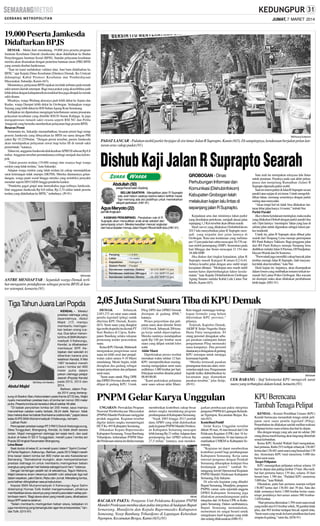 JUMAT, 7 MARET 2014

19.000 Peserta Jamkesda
Didaftarkan BPJS
DEMAK - Mulai Juni mendatang, 19.000 jiwa peserta program
Jaminan Kesehatan Daerah (Jamkesda) akan didaftarkan ke Badan
Penyelenggara Jaminan Sosial (BPJS). Standar pelayanan kesehatan
mereka akan disamakan dengan penerima bantuan iuran (PBI) BPJS
yang semula disebut Jamkesmas.
”Saat ini kami melakukan validasi data. Juni baru didaftarkan ke
BPJS,” ujar Kepala Dinas Kesehatan (Dinskes) Demak, Iko Umiyati
didampingi Kabid Promosi Kesehatan dan Pemberdayaan
Masyarakat, Sukardjo, Kamis (6/3).
Menurutnya, pelayanan BPJS rujukan ini tidak terbatas pada rumah
sakit umum daerah setempat. Bagi masyarakat yang aksesibilitas jauh
lebih dekat dengan kabupaten/kota terdekat bisa juga dirujuk ke rumah
sakit disana.
Misalnya, warga Wedung aksesnya jauh lebih dekat ke Jepara dan
Kudus, warga Dempet lebih dekat ke Grobogan. Sedangkan warga
Sayung yang lebih dekat ke RSI Sultan Agung Kota Semarang.
Kebijakan ini diputuskan mengingat keterbatasan sarana prasarana
pelayanan kesehatan yang dimiliki RSUD Sunan Kalijaga. Ia juga
mengapresiasi rumash sakit swasta seperti RSI NU dan Pelita
Anugerah yang bersedia memberikan pelayanan bagi peserta BPJS.
Besaran Premi
Sementara itu, Sukardjo menambahkan, besaran premi bagi setiap
peserta Jamkesda yang dibayarkan ke BPJS ini sama dengan PBI
yakni Rp 19.225/bulan. “Dengan premi tersebut, pasien Jamkesda
akan mendapatkan pelayanan rawat inap kelas III di rumah sakit
pemerintah,” katanya.
Tahun ini, anggaran Jamkesda dialokasikan APBD II sebesar Rp 8,8
miliar. Anggaran tersebut peruntukannya terbagi menjadi dua kelompok.
“Yakni peserta terdata (19.000 orang) dan sisanya bagi warga
miskin yang tidak terdata,” kata Sukardjo.
Adapun warga miskin yang tidak terdata ini cukup menunjukkan
surat keterangan tidak mampu (SKTM). Mereka diantaranya gelandangan, warga panti sosial hingga mereka yang terinfeksi penyakit
menular seperti HIV/AIDS hingga penderita kanker.
”Penderita gagal ginjal atau hemodialisa juga terbiaya Jamkesda.
Dari anggaran Jamkesda Rp 8,8 miliar, Rp 2,74 miliar untuk peserta
terdata yang didaftarkan ke BPJS,” imbuhnya. (J9-91)

SM/Hanung Soekendro

PADAT LANCAR : Puluhan mobil parkir berjajar di sisi timur Jalan R Suprapto, Kamis (6/3). Di sampingnya, kendaraan berjalan pelan lantaran arus cukup padat.(91)

Dishub Kaji Jalan R Suprapto Searah
Abdullah (50)
warga Kecamatan Godong
BELUM SAATNYA : Menjadikan jalan R Suprapto
satu arah belum saatnya karena belum terlihat macet.
Tapi memang ada sisi positifnya untuk memekarkan
wilayah perkotaan. (H81-91)

Agus Maryoto (22)

GROBOGAN - Dinas
Perhubungan Informasi dan
Komunikasi (Dishubinfokom)
Kabupaten Grobogan telah
melakukan kajian lalu lintas di
sepanjang jalan R Suprapto.

pemilik Angkutan
KASIHAN PENUMPANG : Perubahan rute di R
Suprapto akan menyulitkan anak-anak sekolah dan
penumpang umum. Mereka kesulitan mencari angkutan
dan harus berjalan menuju Jalan Hayam Wuruk lebih dulu.(H81-91)

SM/Hartatik

ANTRE MENDAFTAR : Sejumlah warga Demak terlihat mengantre pendaftaran sebagai peserta BPJS di kantor setempat, kemarin.(91)

Tiga Tahun Juara Lari Popda
KENDAL - Melalui
prestasi olahraga yang
diperolehnya, Abdul
Majid (17) mampu
membantu meringankan beban orang tuanya. Dua tahun menuntut ilmu di SMA Muhammadiyah 3 Kaliwungu,
Kendal, ia dibebaskan
membayar SPP. Kebijakan dari sekolah ini
diberikan karena pria
kelahiran Kendal, 9 Mei
1997 tersebut meraih
juara I lomba lari 800
meter putra dalam
pekan olahraga pelajar
daerah (Popda) Kendal
SM/Setyo Sri Mardiko pada 2012, 2013 dan
2014.
Abdul Majid
Bahkan, dalam Popda 2014 yang berlangsung di Stadion Baru Kebondalem pada Kamis (27/2) lalu, Majid
nyaris menorehkan prestasi baru di lomba lari nomor 200 meter
putra. Peserta lomba lari tersebut diikuti sekitar 48 atlet.
”Di babak penyisihan lomba lari 200 meter, saya mampu
menorehkan catatan waktu terbaik, 26.24 detik. Namun tidak
bisa melanjutkan ke babak final karena cedera kaki,” papar siswa
kelas XI IPS SMA Muhammadiyah 3 Kaliwungu, kemarin.
Latihan Rutin
Pencapaian prestasi warga RT 2 RW 5 Dukuh Kedungpucung,
Desa Tunggulsari, Brangsong, Kendal, itu tidak diraih secara
instan. Majid menggemari olahraga lari sejak kecil, dan saat
duduk di kelas IV SD II Tunggulsari, meraih juara I lomba lari
Popda SD tingkat Kecamatan Brangsong.
Lima Besar
Saat duduk di kelas VI, ia meraih juara I dalam” Sprint Contes”
di Pantai Ngebum, Kaliwungu. Bahkan, pada 2012 Majid meraih
lima besar dalam lomba lari 800 meter se-eks Karesidenan
Semarang, ”Semaksimal mungkin, akan mempertahankan
prestasi olahraga ini untuk membantu meringankan beban
orangtua yang sehari-hari bekerja sebagai buruh tani,” katanya.
Dengan bimbingan pelatih lari di sekolahnya, Teguh Wahono,
Majid bersama enam rekannya berlatih rutin sebanyak tiga kali
dalam sepekan, yakni Senin, Rabu dan Jumat. Menjelang lomba,
porsi latihan ditingkatkan sesuai kebutuhan.
Kepala SMA Muhammadiyah 3 Kaliwungu Agus Salim
didampingi Humas Tutik Arafah mengemukakan, pihaknya
memfasilitasi siswa-siswinya yang meraih juara dalam setiap perlombaan resmi. ‘Bagi siswa-siswi yang meraih juara, dibebaskan
biaya SPP selama setahun.
“Selain membantu meringankan beban siswa, kebijakan ini
juga mendorong yang bersangkutan agar terus berprestasi,” tandas Tutik. (G15-91)

Kepadatan arus dan minimnya lahan parkir
yang disediakan pertokoan, menjadi alasan jalan
sepanjang 1,3 Km tersebut akan dibuat searah.
Hasil survei yang dilakukan Dishubinfokom
2013 lalu menyebutkan jalan R Suprapto menjadi yang terpadat dari jalan lainnya di
Grobogan. Rata-rata kendaraan yang melintas
per 15 jam pada hari sabtu mencapai 30.576 satuan mobil penumpang (SMP). Sementara pada
hari Minggu dan Senin mencapai 21.154 dan
28.406 SMP.
Jika diukur dari tingkat kepadatan, jalan R
Suprapto masuk Kategori B antara 0,2-0,44.
Artinya kondisi jalan dengan arus stabil tetapi
kecepatan dibatasi. ”Meskipun arus masih stabil
namun harus dipertimbangkan faktor keselamatan,” kata Kepala Dishubinfokom Grobogan
Agung Sutanto melalui Kabid Lalu Lintas Nur
Kholis, Kamis (6/3).

Satu arah itu merupakan rekayasa lalu lintas
untuk penataan. Pasalnya pada saat akhir pekan,
puasa dan menjelang Ramadhan (Jalan) R
Suprapto dipenuhi parkir mobil.
Saat ini sistem parkir di Jalan R Suprapto secara
paralel atau sejejar di sisi timur. Untuk mengefektifkan lahan, memang semestinya dengan parkir
miring atau menyudut.
“Akan tetapi hal ini tidak bisa dilakukan lantaran lebar jalan hanya 14 meter,” imbuh Nur.
ParkirParalel
Jika volume kendaraan meningkat, maka usaha
yang dilakukan Dishub dengan parkir paralel dua
sub. Opsi lainnya ’meminjam’lahan yang luas di
sekitar jalan untuk digunakan sebagai lokasi parker insidentil.
Untuk itu, jalan R Suprapto akan dibuat jalur
searah dari Simpang Lima menuju perempatan
RS Panti Rahayu Yakkum. Bagi pengguna jalan
dari RS Panti Rahayu menuju Simpang lima
dialihkan melalui Jalan S Parman, DI Pandjaitan,
Hayam Wuruk dan Dr Soetomo.
”Purwodadi juga memiliki cukup banyak jalan
tembus menuju Jalan R Suprapto. Jadi masyarakat tidak akan kesulitan,” kata Nur.
Hasil kajian ini, lanjutnya, akan disampaikan
dalam forum yang melibatkan instansi terkait termasuk Sat Lantas Polres Grobogan. Jika wacana
ini disetujui maka akan dilakukan pembahasan
lebih lanjut. (H81-91)

2,05 Juta Surat Suara Tiba di KPU Demak
DEMAK - Sebanyak
2.053.272 set surat suara untuk
pemilu legislatif (pileg) sudah
diterima KPU Demak, Kamis
(6/3). Surat suara yang diangkut
tiga mobi ekspedisi itu dicetak PT
Seni Budaya di Cijera, Kabupaten Bandung selaku rekanan
pemenang tender pencetakan
suara.
Ketua KPU Demak, Mahmudi
mengatakan pengiriman surat
suara ini lebih awal dari penjadwalan yakni antara 9-10 Maret
mendatang. Meski begitu, telah
disiapkan dua gudang sebagai
tempat penyortiran dan pelipatan
surat suara.
”Surat suara untuk Pileg DPR
dan DPRD Provinsi disortir serta
dilipat di gudang KPU. Untuk

Pileg DPD dan DPRD Demak
disimpan di gudang IPHI,”
katanya.
Proses penyortiran dan pelipatan suara akan dimulai Senin
(10/3) besok. Sebanyak 200 tenaga kerja sudah dipersiapkan.
Mereka nantinya mendapatkan
upah Rp 100 per lembar surat
suara yang dilipat setelah lolos
sortir.
AkhirMaret
Diperkirakan proses tesebut
memakan waktu sekitar 12 hari.
KPU memprediksikan masingmasing mengerjakan surat suara
sedikitnya 1.000 lembar per hari.
Pekerjaan tersebut dimulai pukul
08.00-00.00.
”Kami perkirakan pelipatan
surat suara selesai akhir Maret.

Kini tinggal menunggu kelengkapan formulir yang belum
dikirimkan KPU provinsi,”
jelasnya.
Terpisah, Kapolres Demak,
AKBP R Setijo Nugroho Harjo
Hasta Putra mengatakan, 84
orang personel disiagakan sebagai pasukan cadangann dalam
pengamanan Pileg memasuki
masa kampanye. Dua personil
diantaranya disiagakan di gudang
KPU setempat untuk menjaga
keamanan logistik.
“Mereka termasuk pasukan
penanganan bencana alam, terorismedan unjuk rasa. Pengamanan
logistik ketika didistribusikan ke
kecamatan juga diamankan
pasukan tersebut,” jelas Setijo.
(J9-91)

SM/Hartatik

CEK BARANG : Staf Sekretariat KPU mengecek surat
suara yang terbungkus dalam kotak, kemarin.(91)

PNPM Gelar Karya Unggulan
UNGARAN- Perwakilan Program
Nasional Pemberdayaan Masyarakat
(PNPM) Mandiri Perdesaan menggelar
produk unggulan. Kegiatan tersebut
digelar dalam rangka memperingati
HUTKe-493 Kabupaten Semarang.
Dikatakan Kepala Bapermasdes
Kabupaten Semarang, Yosep Bambang
Trihardjono, keberadaan PNPM Mandiri Perdesaan selama ini dinilai mampu

memberikan kontribusi cukup besar
dalam rangka mendukung program
pembangunan di Kabupaten Semarang.
“Sejak 2003 hingga 2013 jumlah
dana APBN yang telah dialokasikan
pada kegiatan PNPM Mandiri Perdesaan Kabupaten Semarang mencapai
lebih kurang Rp 21 miliar. Adapun dana
pendamping dari APBD sebesar Rp
27,5 miliar,” katanya, usai menden-

SM/dok

BACAKAN PAKTA: Pengurus Unit Pelaksana Kegiatan PNPM
Mandiri Perdesaan membacakan pakta integritas di hadapan Bupati
Semarang, Mundjirin dan Kepala Bapermasdes Kabupaten
Semarang, Yosep Bambang Trihardjono di Lapangan Kelurahan
Ngempon, Kecamatan Bergas, Kamis (6/3).(91)

garkan pembacaan pakta integritas
pengurus PNPM di Lapangan Kelurahan Ngempon, Kecamatan Bergas, Kamis (6/3).
Kontribusi Positif
Gelar Karya Unggulan tersebut
diikuti 50 stan, 16 stan berasal dari Unit
Pelaksana Kegiatan (UPK) dari 16 kecamatan. Sementara 34 stan lainnya dimanfaatkan UMKM se-Kabupaten Semarang.
“Kegiatan ini dapat memberikan
kontribusi positif bagi pembangunan
Kabupaten Semarang. Kerja sama
internal pengurus dengan Pemkab
Semarang diharapkan kedepan bisa
berdampak positif,” tambah Penanggung Jawab Operasional Kegiatan
PNPM Mandiri Perdesaan Kabupaten
Semarang, Edy Sukarno.
Di sela-sela kegiatan yang dihadiri
Bupati Semarang, Mundjirin, pengurus
PNPM, camat, serta sejumlah anggota
DPRD Kabupaten Semarang juga
dilakukan penandatanganan pakta
integritas dari 16 Ketua UPK se-Kabupaten Semarang. Dalam sambutannya,
Bupati Semarang menandaskan,
momentum ini sangat berarti untuk
mengekspos hasil kegiatan yang telah
dan sedang dilaksanakan.(H86-91)

KPU Berencana
Tambah Tenaga Pelipat
KENDAL - Komisi Pemilihan Umum (KPU)
Kendal berencana menambah tenaga untuk pelipatan surat suara pemilu legislatif (Pileg).
Penambahan itu dilakukan setelah melihat realisasi
pelipatan kertas suara selama dua hari ke depan.
Jika dengan tenaga yang ada saat ini sekitar 280
orang dirasa masih kurang akan langsung ditambah
sesuai kebutuhan.
Ketua KPU Kendal Wahidi Said mengatakan,
hari pertama, Rabu (5/3) terlipat sebanyak 136.887
kertas dari 138.481 surat suara yang berasal dari 139
dus. Sementara KPU total menerima 3.000 dus
berisi surat suara.
Target Pelipatan
KPU menargetkan pelipatan selesai selama 10
hari ke depan atau paling lambat 15 hari. Jika melihat hari pertama hanya 139 dus, selama 10 hari
berarti baru 1.390 dus. “Padahal KPU menerima
3.000 dus,” kata Wahidi.
Dikatakan, pada hari pertama mampu terlipat
136.887 kertas dari 138.481 dari 39 dus. Satu dus
tidak semuanya berisi 1.000 lembar kertas suara,
tetapi jumlahnya bervariasi antara 980 lembar1.020 lembar.
“Hari pertama ditemukan 1.594 surat suara rusak
yang terdiri atas 633 lembar sobek, 58 gambar tidak
jelas, dan 903 lembar terdapat bercak seperti tinta.
‘Surat suara yang rusak itu kami pisahkan dan kami
simpan di gudang,” tutur dia. (H36-91)

 