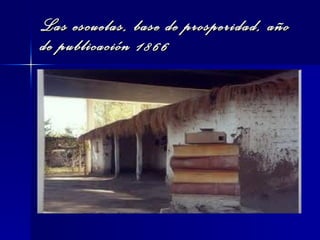 Las escuelas, base de prosperidad, año de publicación 1866 
