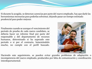 Cuantificar las necesidades de nuevos puestos.