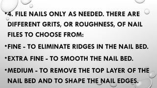 Nail File Roughness SUB-TOPIC 2.ppt-fcs ANATOMY OF NAIL AND SKIN-TLE 8 3RD QUARTER.pptx
